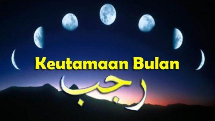 Kemuliaan Bulan Rajab