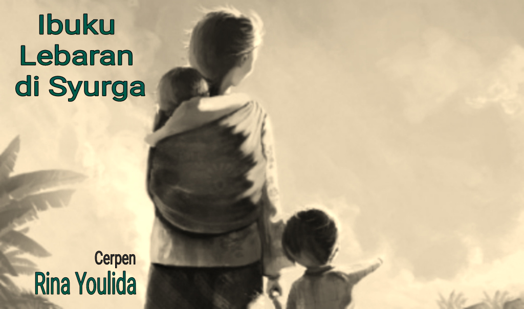 IBUKU LEBARAN DI SYURGA