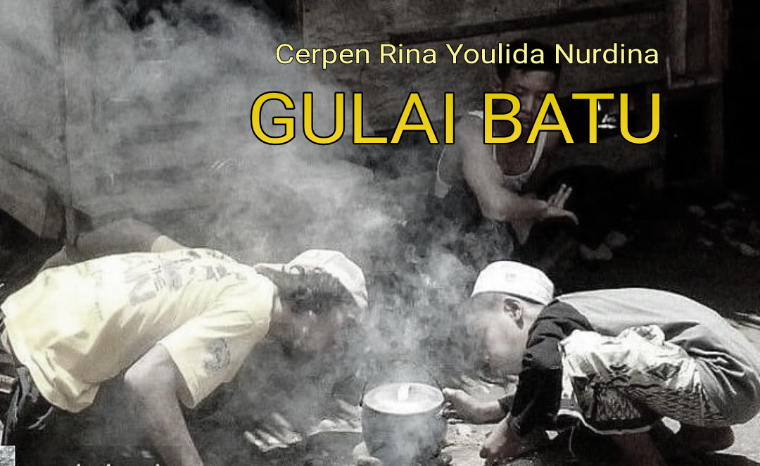 Cerpen: GULAI BATU